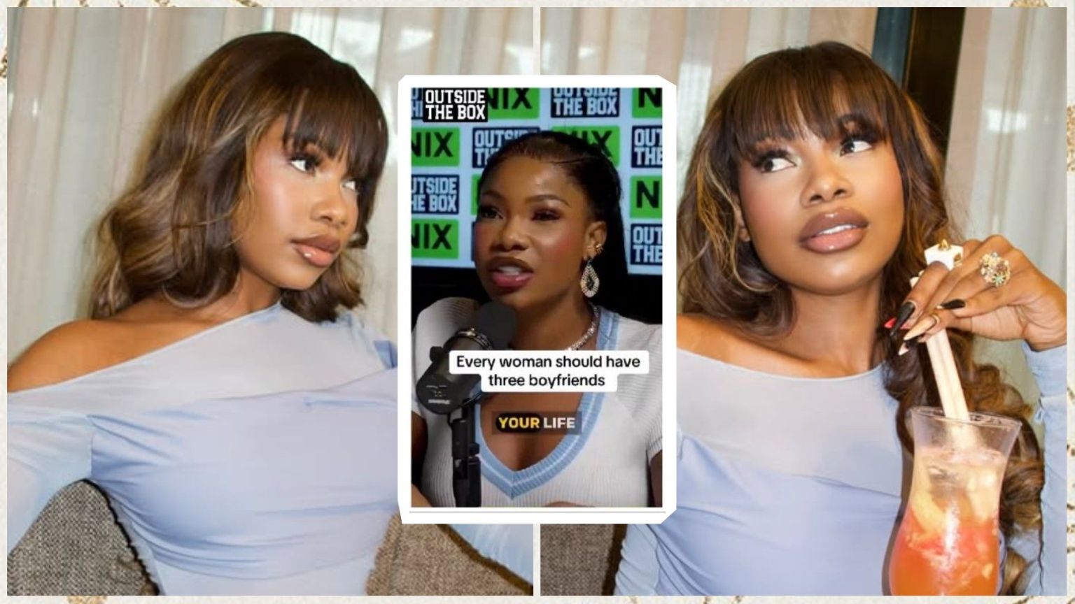 Nigerian reality TV star Tacha Akide stuns in a stylish blue off-shoulder dress while posing indoors, with a drink in hand. An inset shows her speaking on a podcast where she boldly stated, “Every woman should have three boyfriends.”