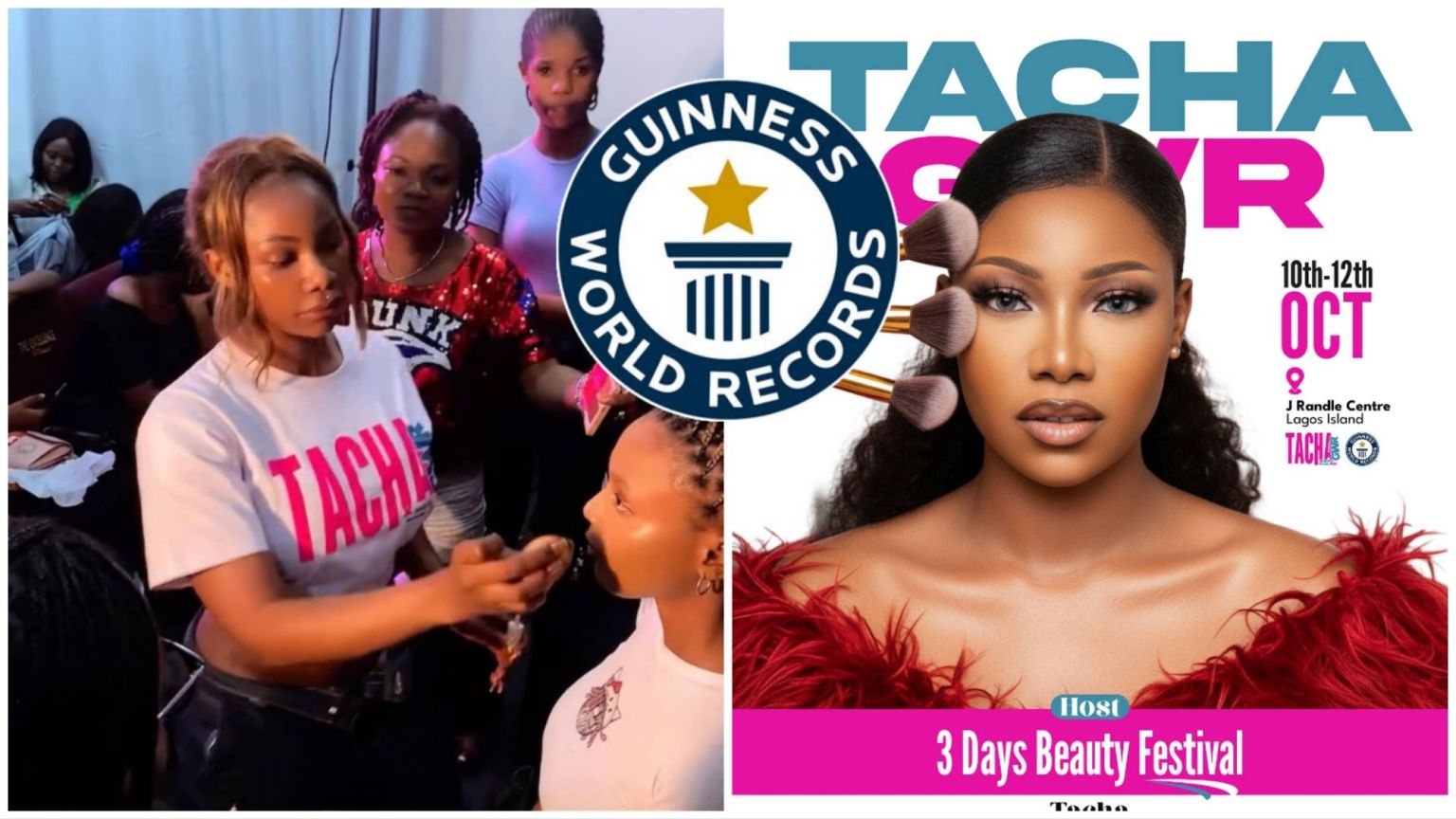 Tacha applies makeup on a model during her 24-hour Guinness World Record makeover attempt, shown beside a promotional poster for her 3-day beauty festival at J Randle Centre, Lagos Island, featuring the Guinness World Records logo.