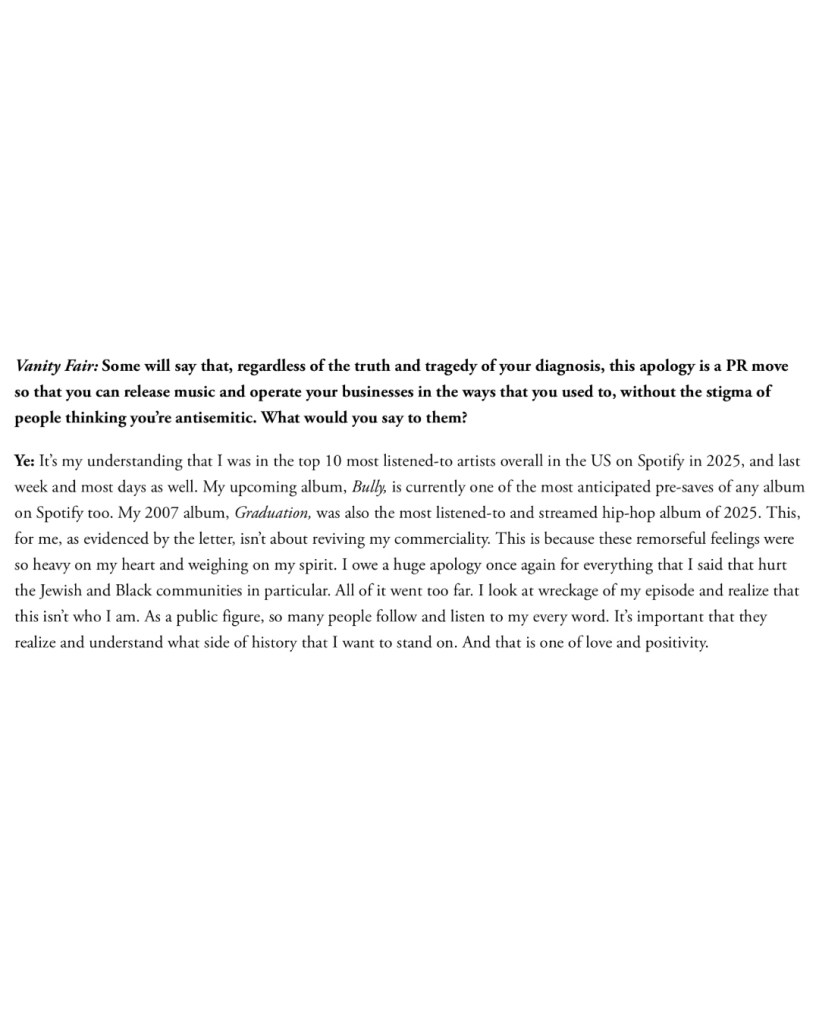 A portion of an interview with Ye discussing his experiences, music career, upcoming album titled 'Bully', and his reflections on past comments that affected the Jewish and Black communities.