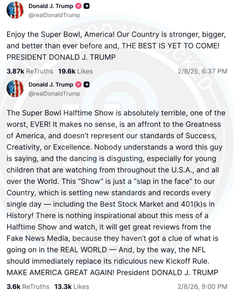 Screenshot of a social media post by Donald J. Trump expressing his opinions about the Super Bowl Halftime Show, highlighting his views on American greatness and criticizing the performance.